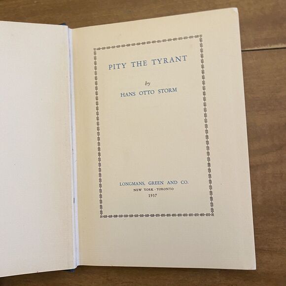 FIRST EDITION Pity The Tyrant (1937) by Hans Otto Storm - Picture 3 of 6